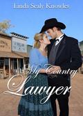 My Country Lawyer by Linda Sealy Knowles