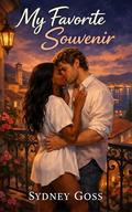 My Favorite Souvenir: A Second Chance BWWM Football Romance by Sydney Goss