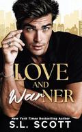 Love and Warner by S.L. Scott
