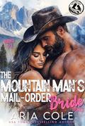 The Mountain Man's Mail-Order Bride Boxset (Books #5-8) by Aria Cole