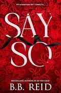Say So by B.B. Reid