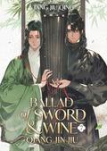Ballad of Sword and Wine: Qiang Jin Jiu  Vol. 7 (Ballad of Sword and Wine #7) by Tang Jiu Qing
