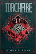 Torchfire (The Torch Trilogy #2) by Moira Buffini