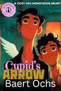 Cupid's Arrow: A Cozy MM Monstrous Heart (Sanctuary Cove #11) by Baert Ochs