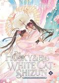 The Husky and His White Cat Shizun: Erha He Ta De Bai Mao Shizun  Vol. 11 by Rou Bao Bu Chi Rou