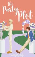 The Party Plot by Emily Spady