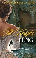 All Knight Long by Giovanna Siniscalchi