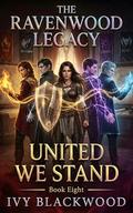 United We Stand: A Reverse Harem Paranormal Romance by Ivy Blackwood