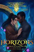 Horizons: The Burning Legacy (The Taj and Song Trilogy: A Romantasy Across Time #3) by svl yisanliu