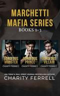 Marchetti Mafia Series by Charity Ferrell