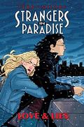 Strangers In Paradise Vol. 18: Love & Lies (Strangers in Paradise (Strangers in Paradise (Vol. #3) by Terry Moore