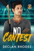 No Contest (Storm Warning #2) by Declan Rhodes