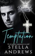 Temptation: The Diamond Dynasty by Stella Andrews