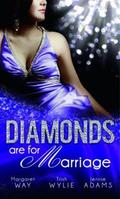 Diamonds Are For Marriage (M&B Diamonds are Forever #1) by Jennie Adams