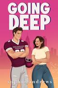 Going Deep by Sophie Andrews