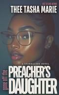 Gone Off The Preacher’s Daughter: A Standalone Novel by Thee Tasha Marie