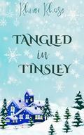 Tangled in Tinsley by Rhiver Rhose