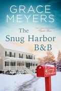 The Snug Harbor B&B by Grace Meyers