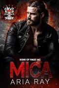 Mica (Sons of Rage MC #4) by Aria Ray