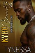 Kyro Creed 2: BORROWED LOVE by Tynessa