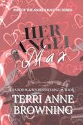 Her Angel MAX: An Angel's Halo MC Next Gen Short by Terri Anne Browning