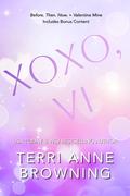XOXO, Vi by Terri Anne Browning