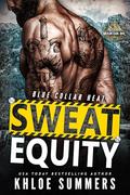 Sweat Equity: A boss/employee curvy girl romance (Blue Collar Heat #2) by Khloe Summers