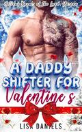 A Daddy Shifter for Valentine's (Holiday Royals of the Land Unseen #5) by Lisa Daniels