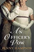 An Officer's Vow (Gentlemen #2) by Penny Hampson