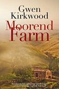 Moorend Farm (Sinclair Family Saga #2) by Gwen Kirkwood