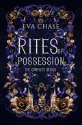 Rites of Possession: The Complete Series by Eva Chase