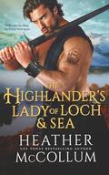 The Highlander's Lady of Loch and Sea by Heather McCollum