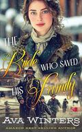 The Bride Who Saved His Family: A Western Historical Romance Book by Ava Winters