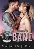 Property of Bane: Kings of Anarchy MC: Florida Book 2 by Madalyn Judge
