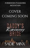 Daddy's Runaway Bride by Sadie Minx