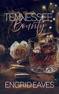 Tennessee Bounty: An Enemies-to-Lovers, Ex-Military Cowboy, Curvy Girl Romance by Engrid Eaves