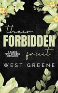 Their Forbidden Fruit by West Greene