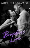 Boundless Love: A Forbidden Boss and Nanny Romance by Michelle Savage