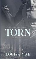 Torn by Louisa Mae