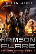 Krimson Flare (Krimson Empire #4) by Julia Huni