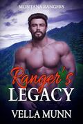 Ranger's Legacy by Vella Munn