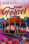 Yours Forever by Farrah Rochon