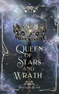 Queen of Stars and Wrath (Araceli’s Blade #3) by Ember Johnson