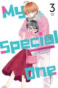 My Special One, Vol. 3 (君がトクベツ [Kimi ga Tokubetsu] #3) by Momoko Koda