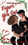 Figure You Out by Hannah Danielle