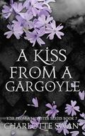 A Kiss From a Gargoyle (Kiss From a Monster #7) by Charlotte Swan