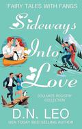 Sideways Into Love: Soulmate Registry by D.N. Leo