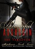 Beautiful Assassin: The Takeover (Destiny Awaits #4) by Stephanie Nicole Norris