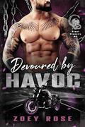 Devoured By Havoc by Zoey Rose