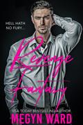 REVENGE FANTASY by Megyn Ward
